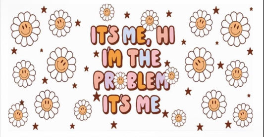 I’m the problem